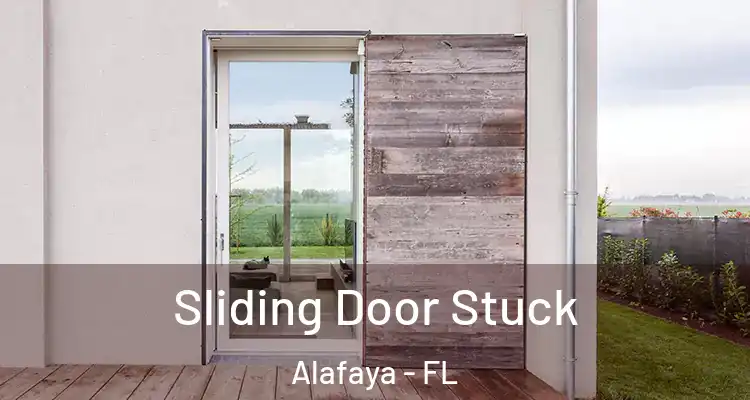  Sliding Door Stuck Alafaya - FL